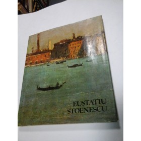 EUSTATIU STOENESCU (album arta) - 1983